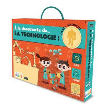 A la découverte de la technologie - Livre + maquette